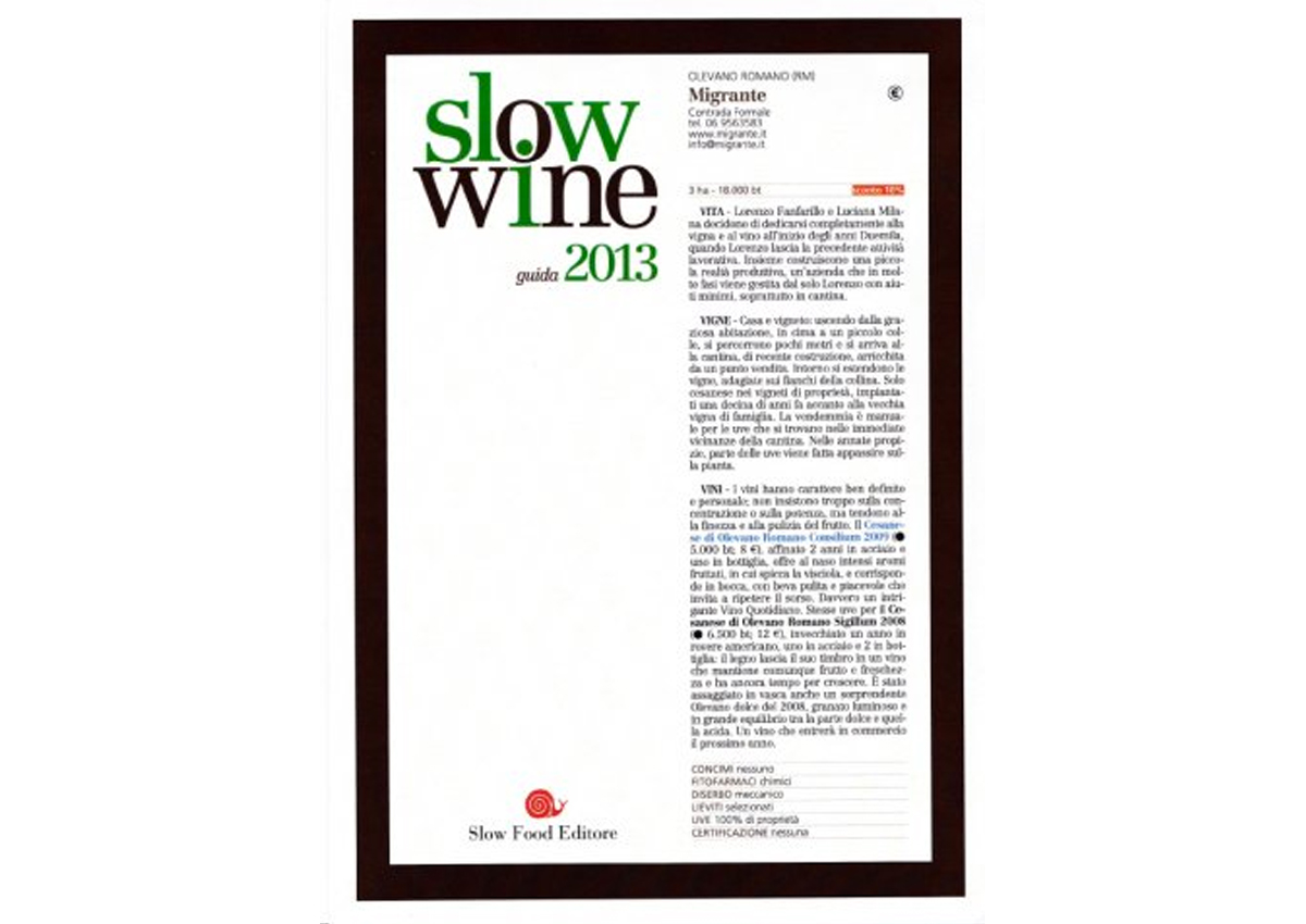 Slowine 2013 - Azienda Agricola Migrante - Cesanese di Olevano Romano